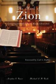 Cover of: Mark of Zion: Congregational Life in Black Churches