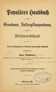 Populäres handbuch des grasbaus, futterpflanzenbaus und der milchwirthschaft by Francis Arnold Hoffman