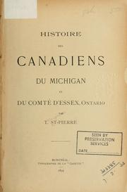 Cover of: Histoire des canadiens du Michigan et du comté d'Essex, Ontario