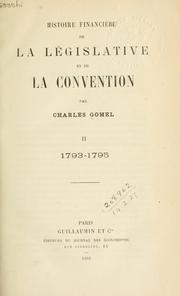Cover of: Histoire financière de la Législative et de la Convention.