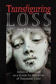 Cover of: Transfiguring Loss by Jane, F. Maynard