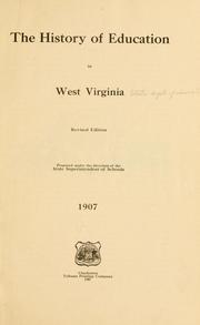 Cover of: The history of education in West Virginia. | West Virginia. State dept. of education