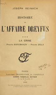 Histoire de l'affaire Dreyfus by Reinach, Joseph