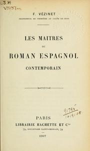 Cover of: Les maitres du Roman espagnol contemporain.