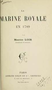 Cover of: La marine royale en 1789.
