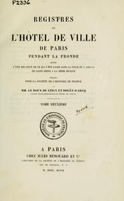 Cover of: Registres de l'Hôtel de ville de Paris pendant la Fronde by Paris.