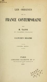 Cover of: Les origines de la France contemporaine: L'ancien régime
