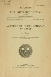 Cover of: A study of rural schools in Texas by E. V. White