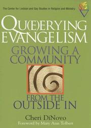 Cover of: Qu(e)erying evangelism | Cheri DiNovo