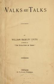 Cover of: Walks and talks | William Hawley Smith