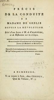 Cover of: Précis de la Conduite depuis la Révolution: suivi d'une lettre à M. de Chartres, et de Réflexions sur la critique.