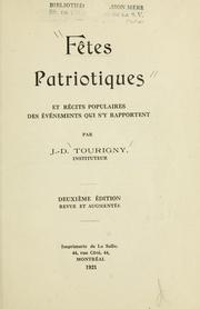 Cover of: Fêtes patriotiques et rédits populaires des événements qui s'y rapportentt.