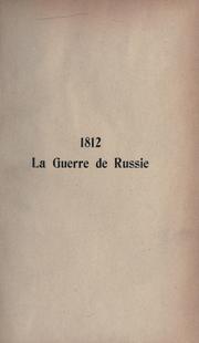 Cover of: 1812, la guerre de Russie: notes et documents.