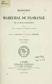 Cover of: Mémoires du maréchal de Florange by Fleuranges, Robert III de La Marck seigneur de