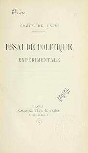 Cover of: Essai de politique expérimentale by Fels, Edmond comte de