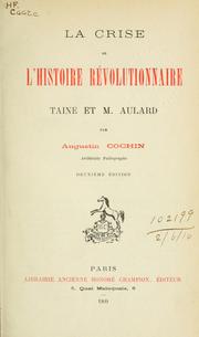 Cover of: La crise de l'histoire révolutionnaire by Cochin, Augustin