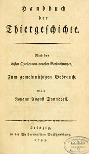 Cover of: Handbuch der Thiergeschichte: nach den besten Quellen und neuesten Beobachtungen : zum gemeinnützigen Gebrauch