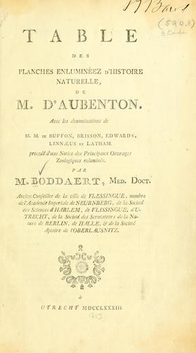 Table des planches enluminéez d'histoire naturelle de M. D'Aubenton by Boddaert, Pieter