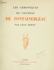 Cover of: Les chroniques du chateau de Fontainebleau.