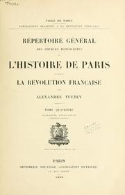 Cover of: Repertoire générale des sources manuscrites de l'histoire de Paris pendant la Révolution française.