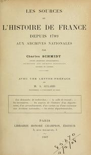 Cover of: Les sources de l'histoire de France by Schmidt, Charles