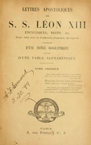 Cover of: Lettres apostoliques de s.s. Léon XIII: encycliques, brefs etc.
