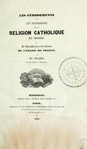 Cover of: Les gémissements et les espérances de la religion catholique en France by Claude Marie Paul Tharin