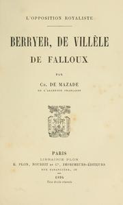 Cover of: Berryer, de Villèle, de Falloux, l'opposition royaliste
