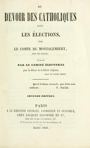 Cover of: Du devoir des catholiques dans les élections