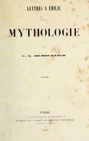 Cover of: Lettres à Émilie, sur la mythologie by Charles Albert Demoustier