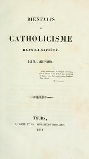 Cover of: Bienfaits du Catholicisme dans la société by Clovis Pinard