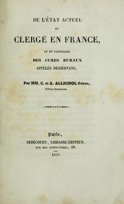 Cover of: De l'etat actuel du clergé en France: et en particulier des curés ruraux appelés desservans