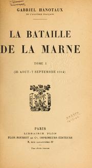 Cover of: La bataille de la Marne. by Gabriel Hanotaux