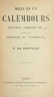 Mille et un calembours bons mots, anecdotes, etc by François Tulou