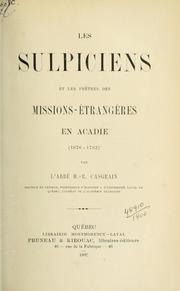 Cover of: Les sulpiciens et les prêtres des Missions-étrangeres en Acadie (1676-1762)