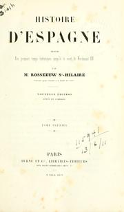 Cover of: Histoire d'Espagne depuis les premiers temps historiques jusqu'à la mort de Ferdinand VII.