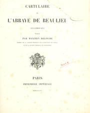 Cover of: Cartulaire de l'Abbaye de Beaulieu, en Limousin: Publié par Maximin Deloche