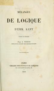 Cover of: Mélanges de logique.: Traduits de l'allemand par J. Tissot.