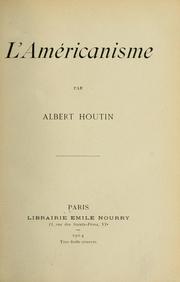 Cover of: L' américanisme by Albert Houtin