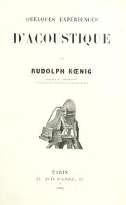 Quelques expériences d'acoustique by Rudolph Koenig