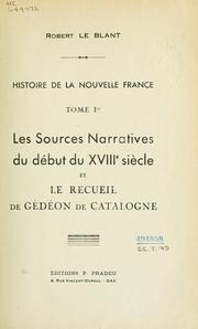 Cover of: Histoire de la Nouvelle France. by Robert Le Blant