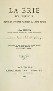 Cover of: La Brie d'autrefois by Jules Grenier