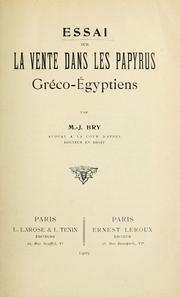 Essai sur la vente dans les papyrus gréco-égyptiens by M.-J Bry