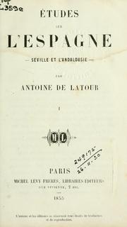 Cover of: Études sur l'Espagne, Séville et l'Andalousie.