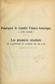Pourquoi le Comité France-Amérique a été fondé? by Gabriel Hanotaux