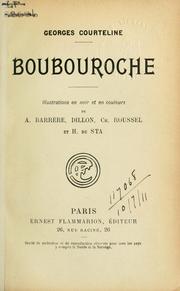Cover of: Boubouroche: Illus. en noir et en couleurs de A. Barrère [et al.]