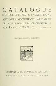 Cover of: Catalogue des sculptures & inscriptions antiques (monuments lapidaires) des Musées royaux du cinquantenaire