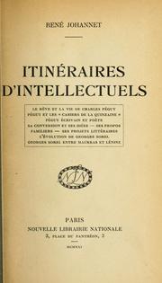 Cover of: Itinéraires d'intellectuels. by René Johannet