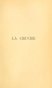 Cover of: La cruche: comédie en deux actes