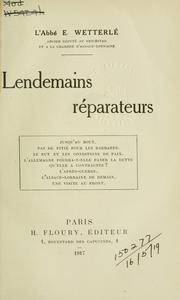 Cover of: Lendemains réparateurs. by E. Wetterlé